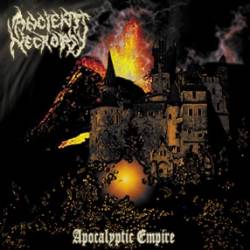 Ancient Necropsy : Apocalyptic Empire